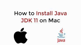 How to Install Java JDK 11 on Mac UPDATED