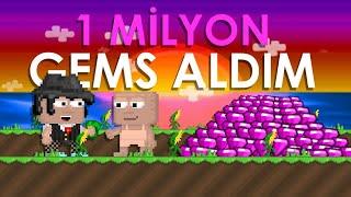 1 MİLYON GEMS SATIN ALDIM  -  Growtopia Türkçe