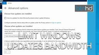 Limit Windows 10 Updates Download Bandwidth