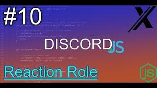 HOW TO MAKE A REACTION ROLE COMMAND | DISCORD.JS (V12) | #10