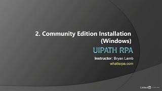 UiPath - Community Edition Installation (Windows)