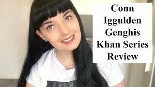 Conn Iggulden Genghis Khan Series Review