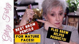 Best Brow Pencils for Mature Brows + Extra Brow Suggestions