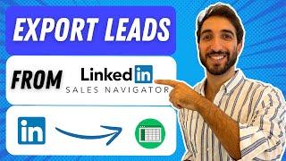 How To Export Leads From Sales Navigator in 2024