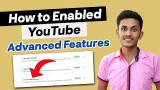How to Enabled YouTube Advanced Features || YouTube Advanced Features Enabled kaise kare