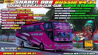 UPDATE BUSSID V4.3.1!! OBB BUSSID V4.3.1 TERBARU SOUND SERIGALA GUKGUK SUPER NYARING GRAFIK SUPER HD