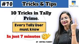 #70 Tally Prime: Tricks & Tips of Tally Prime | Every Tally User Must know | Computer Tech Academy