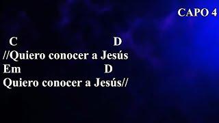 Quiero Conocer a Jesús (Yeshua) - Llévame de Vuelta - Acordes Guitarra