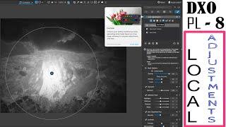 DXO PHOTOLAB 8 LOCAL ADJUSTMETS NEW FEATURE TUTORIAL