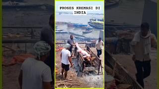 proses kremasi mayat di india #respect #viral #viralshorts