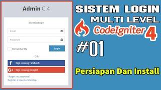 01 Sistem Login Multi Level Codeigniter 4 - Persiapan Dan Install Template Admin LTE 2