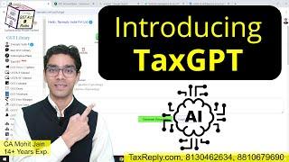 Introducing TaxGPT | GST Library by TaxReply | Ca Mohit Jain