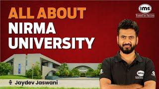 All about IPM at Nirma University | Admission Process, Fees, Placements | Jaydev Jaswani