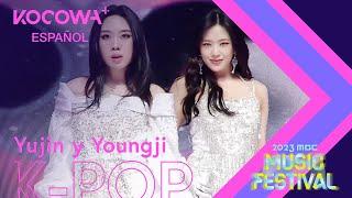 YUJIN & YOUNGJI - end of time & born this way | 2023 MBC MUSIC FESTIVAL | KOCOWA+ ESPAÑOL
