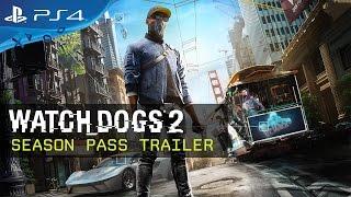 Watch Dogs 2 - Season Pass Trailer