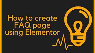 How to create FAQ section using Elementor in WordPress