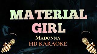 Material Girl - Madonna (HD Karaoke)