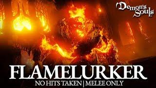 Flamelurker Boss Fight (No Hits Taken / Melee Only) [Demon's Souls PS5 Remake]