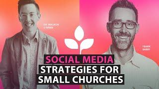 Social Media Strategies for Small Churches