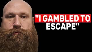 Escaping Reality Through Gambling | Brian W Shares His Story