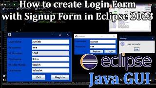 Eclipse 2023 - Login Form w/ Signup Form Java Programming #7 - Create Login with Signup Form