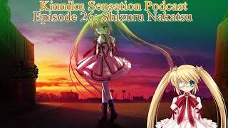 Rewrite Podcast: Shizuru Nakatsu Route