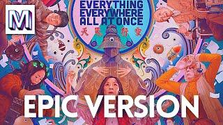 Everything Everywhere All At Once | In Another Life | EPIC VERSION