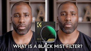 Pro Mist, Black Mist, Cinebloom - WHAT IS A DIFFUSION FILTER?!