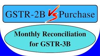 GSTR 2B Reconciliation with Purchase | GSTR 2B Reconciliation for GSTR 3B |GSTR 2B Reco for ITC 2022