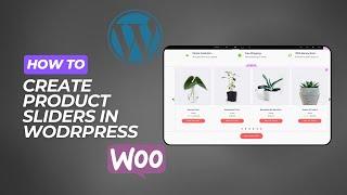 How to create product sliders in woocommerce | product carousel