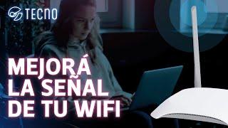 Cómo MEJORAR la SEÑAL de WiFi de tu casa con 5 TRUCOS sencillos