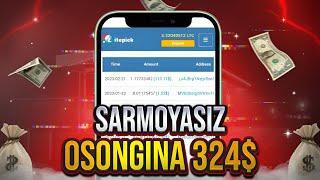 SARMOYASIZ 324$ JUDA OSON ( DAXSHAT INTERNETDA PUL ISHLASH TOP-1