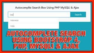 Autocomplete Search Record From Database Using Bootstrap 4, PHP, MySQLi & Ajax