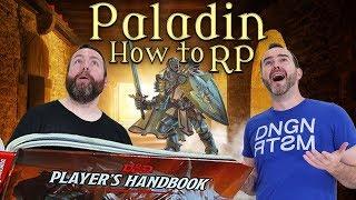 Paladins: How to RP in 5e Dungeons & Dragons - Web DM