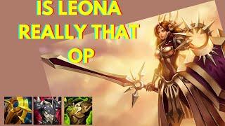 Leona is the most broken champion