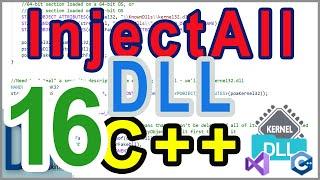 DLL Injection Into All Processes - Part 16 - Final Testing