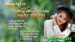 Album Vol2 Những sáng tác của NS Nhu Trần || Mộc San