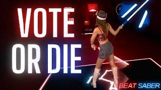 Diddy - Vote or Die (SOUTH PARK) in Beat Saber!