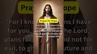 Prayer for Hope #prayer #Jesus #jesuschrist #pray #lordjesus #shorts #shortsfeed #amen