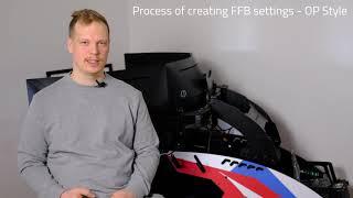 Process of creating FFB settings - OP Style