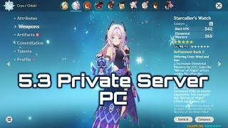 Genshin Impact 5.3 Private Server PC | genshin impact private server pc