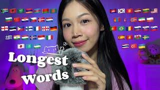 ASMR Pronouncing The Longest Words in 52 Languages  | Super Hard Words!