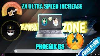 ️️NO LAG 2X ULTRA SPEED INCREASE  IN PHOENIX OS️️