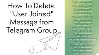 How to Delete user joined the group message in telegram ? - Rose Bot - @Muz21Tech