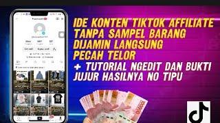 Tips Dan Tutorial Ngonten Tiktok Affiliate Tanpa Sampel Barang Dijamin Langsung Pecah Telur