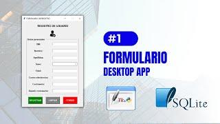 FORMULARIO DE REGISTRO CON PYTHON Y TKINTER UTILIZANDO SQLITE I CODIGO COMPLETO I DESKTOP APP #1