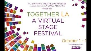 Actors Co-op Theatre Company Playwrights - ‘ When We Can’t Meet’ Play - Together LA Festival