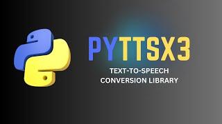 pyttsx3 comprehensive tutorial | Text-to-speech | Python Library