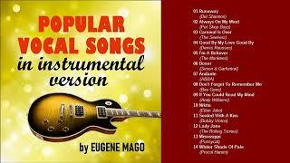 POPULAR VOCAL SONGS in instrumental version