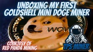 Unboxing My First Goldshell Mini Doge Miner Courtesy of Red Panda Mining